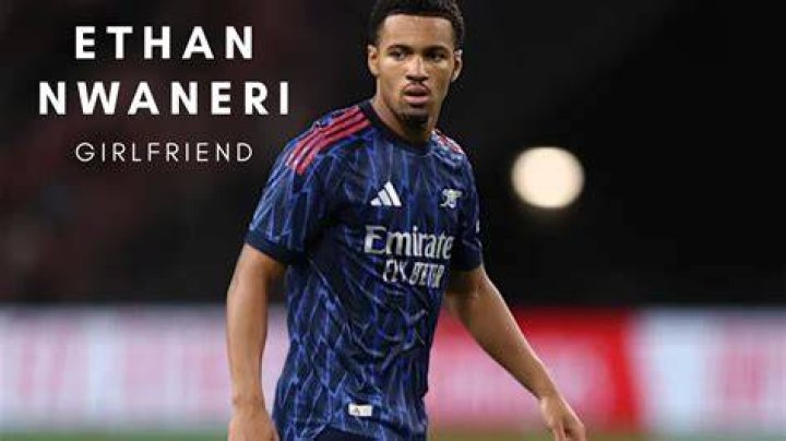 Ethan Nwaneri | Family, Net Worth And Girlfriend